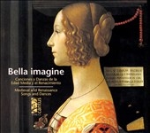 Bella Imagine - Medieval & Renaissance Songs & Dances