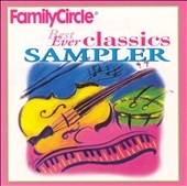Family Circle - Best Ever Classics Sampler Family Circle - Best Ever Classics Sampler