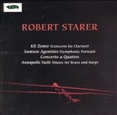 Starer: Kli Zemer, Samson Agonistes, Annapolis Suite, etc Starer: Kli Zemer, Samson Agonistes, Annapolis Suite, etc