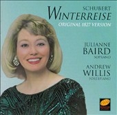 Schubert: Winterreise / Julianne Baird, Andrew Willis