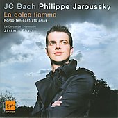 J.C.Bach: La Dolce Fiamma - Forgotten Castrato Arias (Jewel, 40P Booklet Version) / Philippe Jaroussky, Jeremie Rhorer, Le Cercle de l'Harmonie J.C.Bach: La Dolce Fiamma - Forgotten Castrato Arias (Jewel, 40P Booklet Version) / Philippe Jaroussky, Jeremie Rhorer, Le Cercle de l'Harmonie