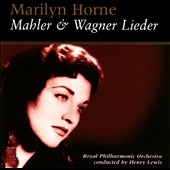 Marilyn Horne sings Mahler and Wagner Lieder