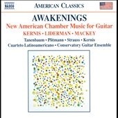 Awakenings - New American Chamber Music for Guitar