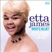 Etta James/Who's Blue ?  Rare Chess Recordings Of The 60s And 70s[CDKEND345]