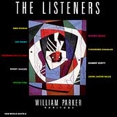The Listeners / William Parker