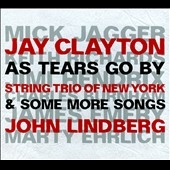 As Tears Go By & Some More Songs