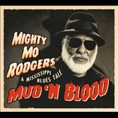 Mud 'n Blood: A Mississippi Blues Tale