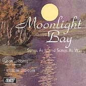 Moonlight Bay- Songs as Is and Songs as Was / Bolcom, Morris