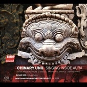Chinary Ung: Singing Inside Aura Chinary Ung: Singing Inside Aura