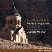Noravank - Petro Shoujounian: Quatuors a Cords No.3-No.6 Noravank - Petro Shoujounian: Quatuors a Cords No.3-No.6