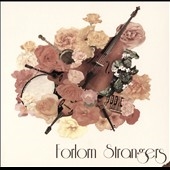 Forlorn Strangers
