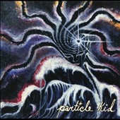 Particle Kid Particle Kid