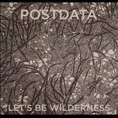 TOWER RECORDS ONLINE㤨Postdata/Let's Be Wilderness[PPBG1172]פβǤʤ2,290ߤˤʤޤ