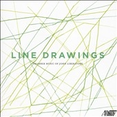 「線描」~ジョン・リベラトア: 室内楽作品集 「線描」~ジョン・リベラトア: 室内楽作品集