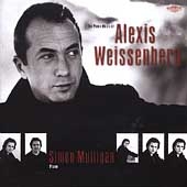 󡦥ߥꥬ/The Piano Music of Alexis Weissenberg -Jazz Sonata/Le Regret/4 Improvisations on Songs from 