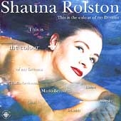 The Is the Colour of My Dreams / Shauna Rolston, et al The Is the Colour of My Dreams / Shauna Rolston, et al