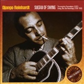 Django Reinhardt/Sultan Of Swing (1936 - 1953)