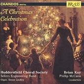 A Christmas Celebration / Kay, Huddersfield Society, et al