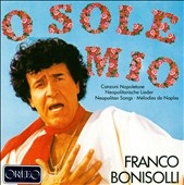 Neapolitan Songs Vol 1 / Franco Bonisolli