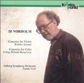 Norholm: Violin Concerto, Cello Concerto / Vetoe, Suzumi, etc
