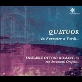 Quatuor da Forestier a Verdi