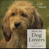 Music for Dog Lovers Music for Dog Lovers