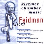 Klezmer Chamber Music / Fiedman, Rogner, Leipzig CO, et al Klezmer Chamber Music / Fiedman, Rogner, Leipzig CO, et al