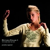 Matthaeus Pipelare: Paradise Regained Matthaeus Pipelare: Paradise Regained