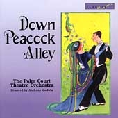 Down Peacock Alley / Godwin, Palm Court Theatre Orchestra