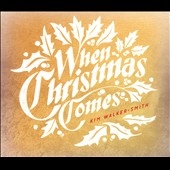 When Christmas Comes When Christmas Comes