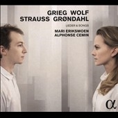 Grieg, Wolf, Strauss, Grondahl: Lieder & Songs