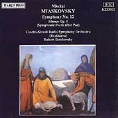 Miaskovsky: Symphony no 12, Silence / Stankovsky