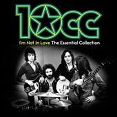 10cc/I'm Not in Love The Essential[SPECESS003]
