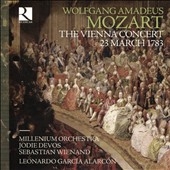 Mozart: The Vienna Concert 23 March 1783 Mozart: The Vienna Concert 23 March 1783