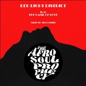 The Afro Soul Prophecy/Red Light District/Game Of Love[SC716]