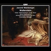 Jaromir Weinberger: Wallenstein Jaromir Weinberger: Wallenstein