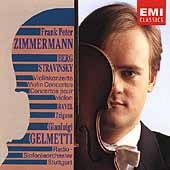 Berg, Stravinsky: Violin Concertos;  Ravel / Zimmermann
