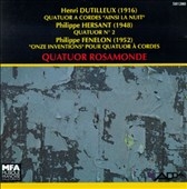 Dutilleux, Hersant, Fenelon: Quatuors a cordes / Rosamonde