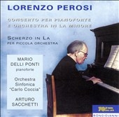 Perosi Piano Concerto, Scherzo / Delli Ponti, Sacchetti[GB51172]