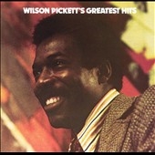 Wilson Pickett's Greatest Hits