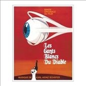 Les Gants Blancs Du Diable (OST) Les Gants Blancs Du Diable (OST)