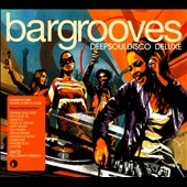 Bargrooves Deepsouldiso Deluxed Bargrooves Deepsouldiso Deluxed