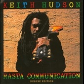 Keith Hudson/Rasta Communication : Deluxe Edition