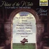 Palace of the Winds - Piano At The Movies / Michael Chertock Palace of the Winds - Piano At The Movies / Michael Chertock