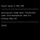 Electroacoustic Sludge Dither Transformation Smear Grind Decomposition nO!se File Exchange Mega Edit Electroacoustic Sludge Dither Transformation Smear Grind Decomposition nO!se File Exchange Mega Edit