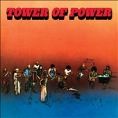 Tower of Power: Anniversary Edition＜限定盤＞