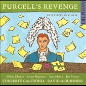 Purcell's Revenge - Sweeter Than Roses? Purcell's Revenge - Sweeter Than Roses?