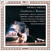 Vaccaj: Romeo & Juliet Vaccaj: Romeo & Juliet