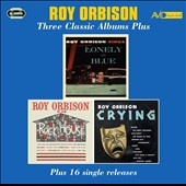 Roy Orbison/Three Classic Albums Plus