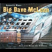 Acoustic Blues: Got 'Em From The Bottom [Digipak]*